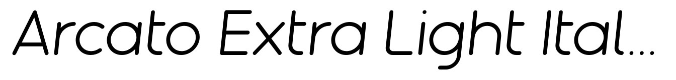 Arcato Extra Light Italic